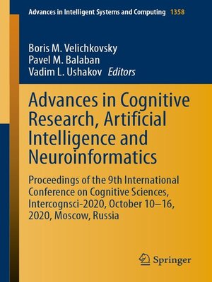 cover image of Advances in Cognitive Research, Artificial Intelligence and Neuroinformatics
